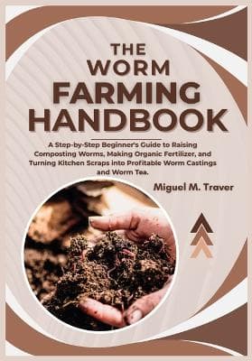 Worm Farming Handbook
