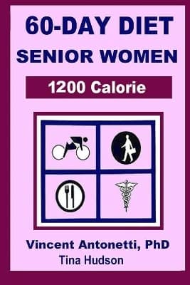 60-Day Diet for Senior Women - 1200 Calorie