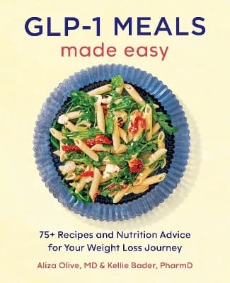 GLP-1 Meals Made Easy