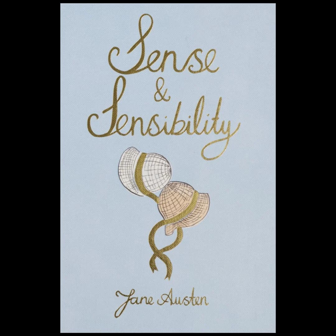 Sense and Sensibility - Jane Austen - Wordsworth Collectors Edition