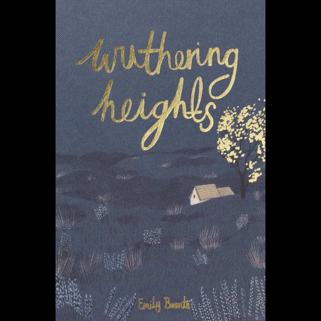 Wuthering Heights - Emily Brontë - Wordsworth Collectors Edition