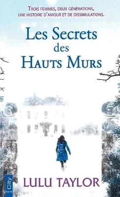 Les secrets des hauts murs