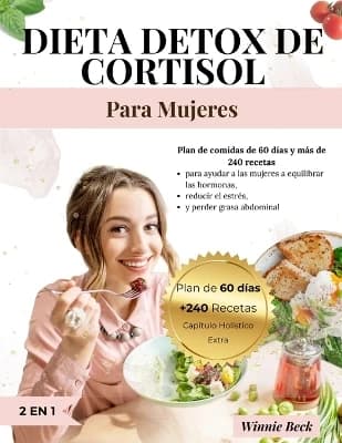 Detox de Cortisol Dieta para Mujeres