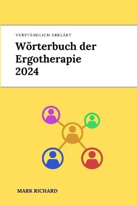 W�rterbuch der Ergotherapie 2024