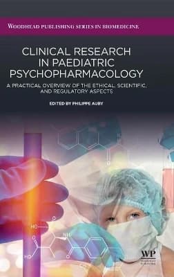 Clinical Research in Paediatric Psychopharmacology