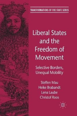Liberal States and the Freedom of Movement
