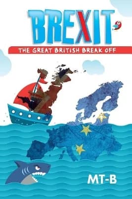 Brexit - The Great British Break Off