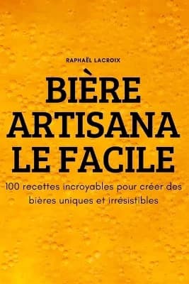 Bière Artisanale Facile