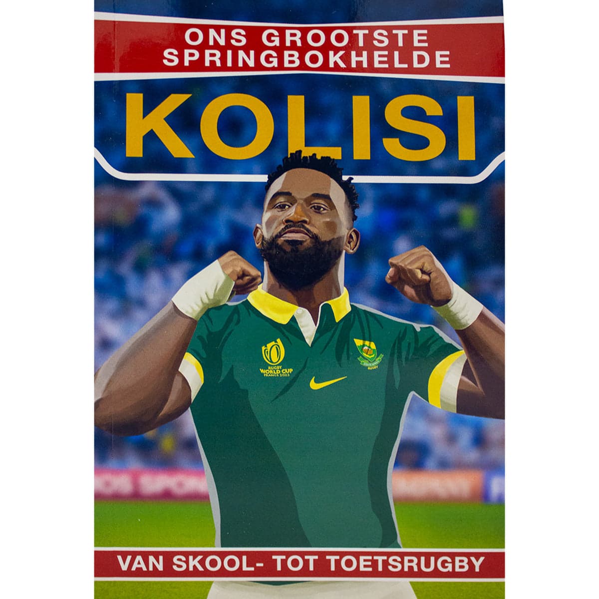 Ons Grootste Springbokhelde Kolisi B/F
